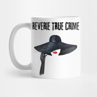 Reverie True Crime Mug